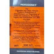 Professional's Bare Act on The Cigarettes and Other Tobacco Products (Prohibition of Advertisement and regulation of Trade and Commerce, Production, Supply and Distribution) Act, 2003